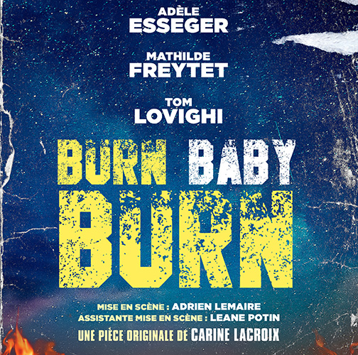 Burn Baby Burn