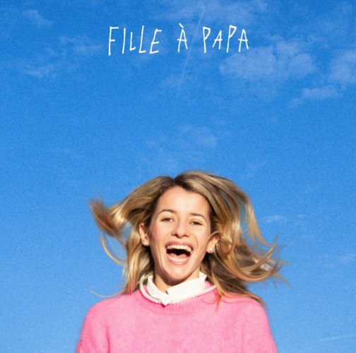 Philippine Delaire « Fille à papa » !